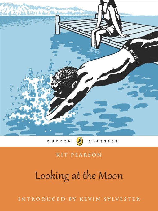 Title details for Looking at the Moon by Kit Pearson - Wait list